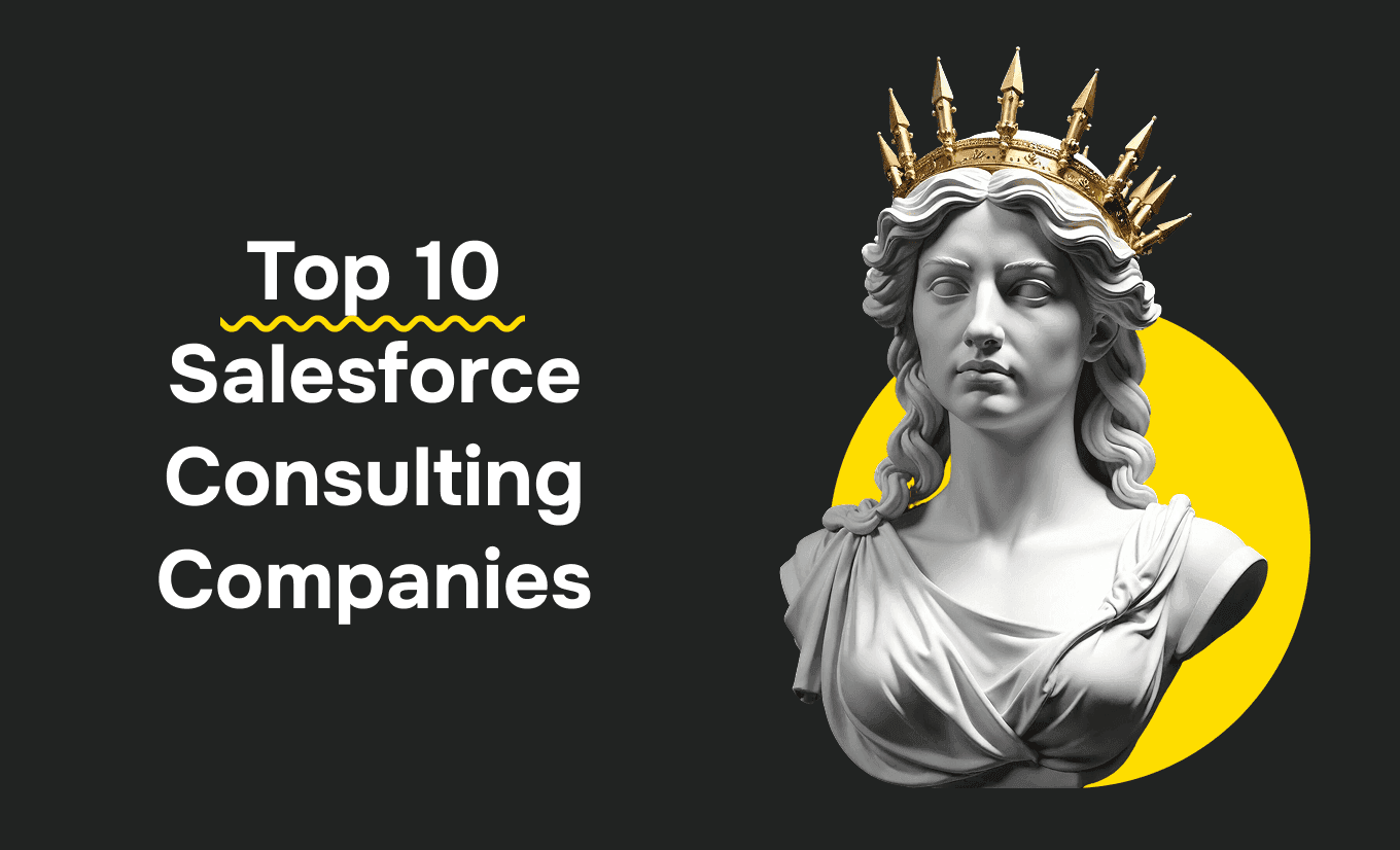 TOP 10 Salesforce Consulting Companies for 2026