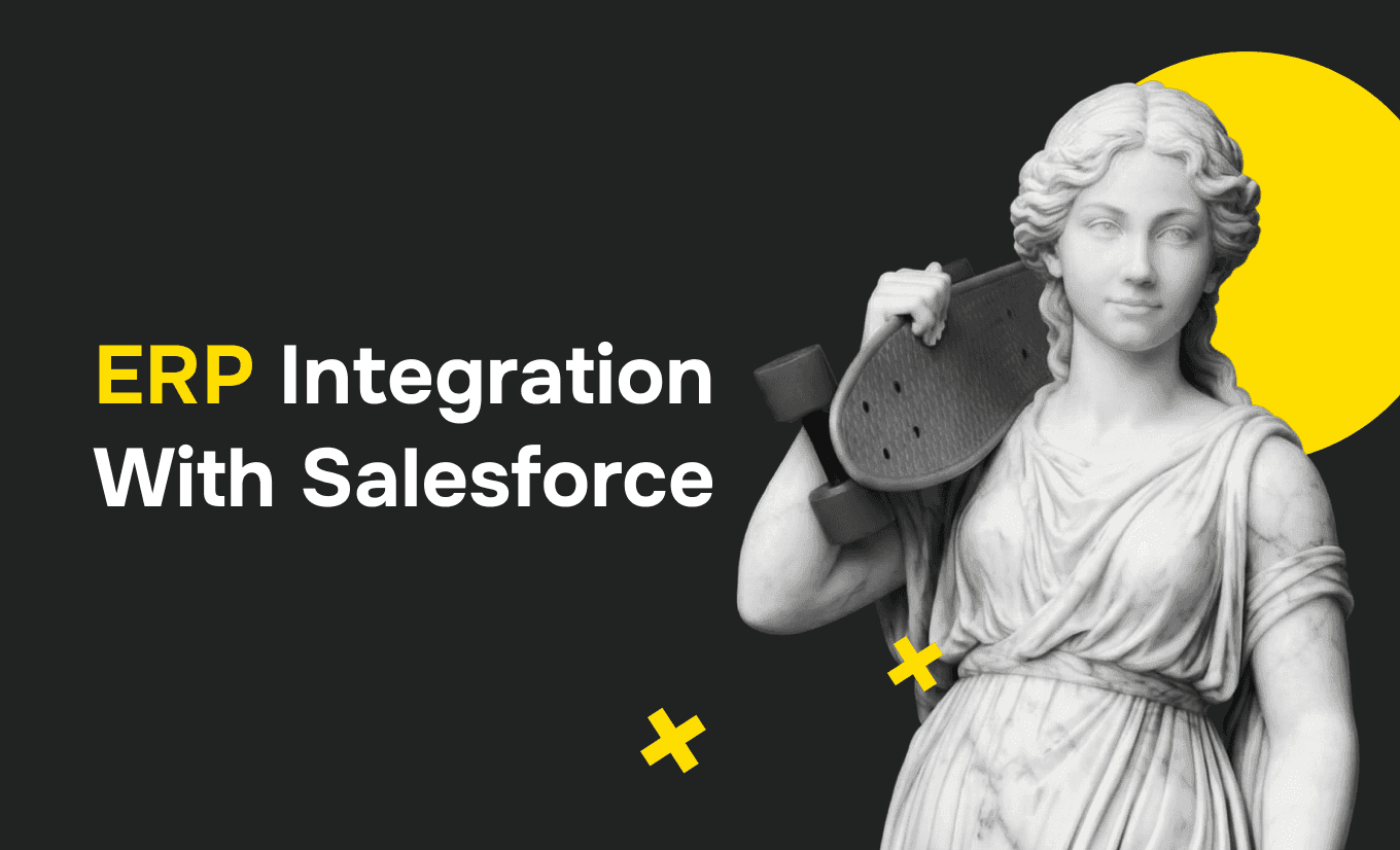 ERP Integration With Salesforce: How to Build a Seamless CRM + ERP Data Flow