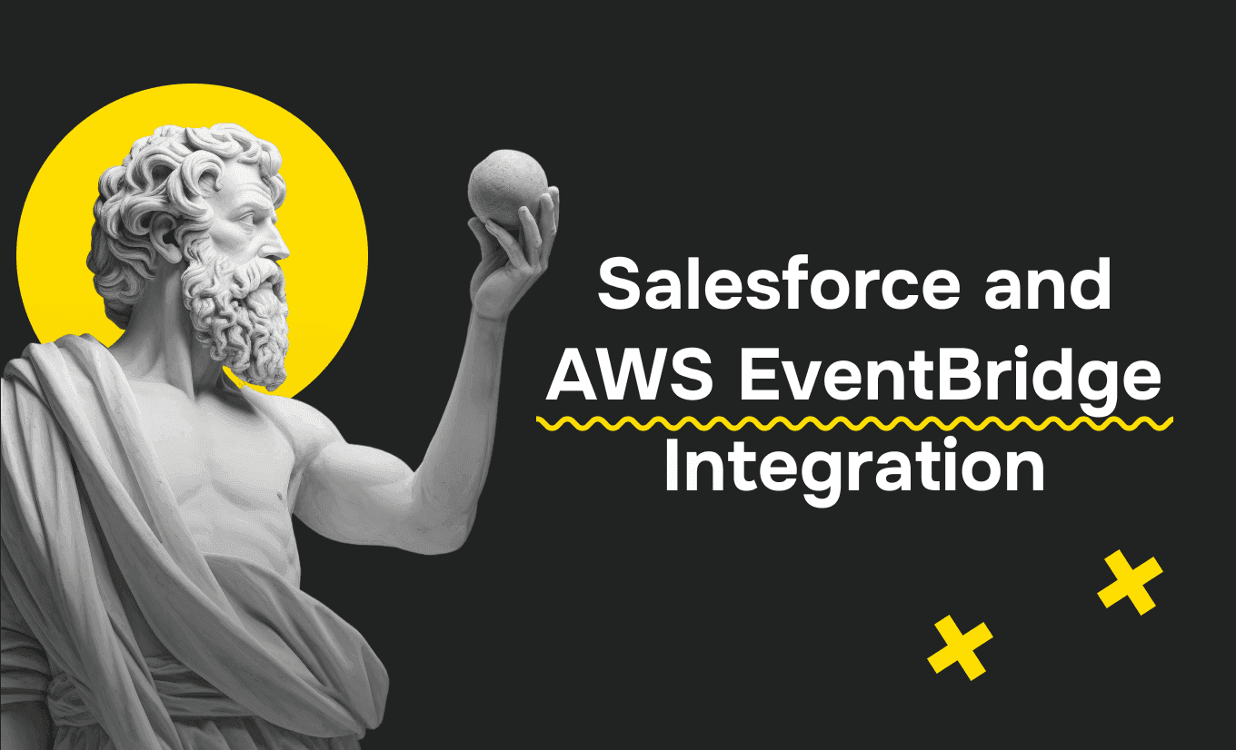 Salesforce and AWS EventBridge Integration: Maximize Data Connectivity and Automation